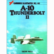 A-10 Thunderbolt - Bell, Dana