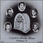 A 1940s Radio Hour, Volume 3