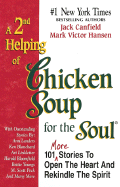 A 2nd Helping of Chicken Soup for the Soul - Canfield, Jack, and Hansen, Mark Victor