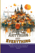 A About Anything and Everything: Book 3