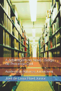 A Arbitragem no Novo C?digo de Processo Civil: Aus?ncia de Natureza Jurisdicional