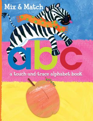A B C: A Touch-And-Trace Alphabet Book - De Man, Benita