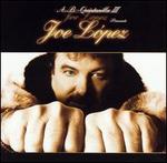 A.B. Quintanilla III Presents Joe Lpez