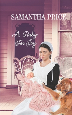 A Baby For Joy: Amish Romance - Price, Samantha