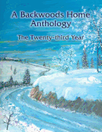 A Backwoods Home Anthology: The Twenty-Third Year