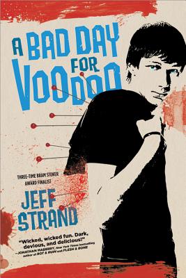 A Bad Day for Voodoo - Strand, Jeff
