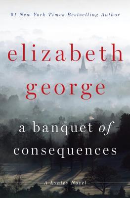 A Banquet of Consequences - George, Elizabeth