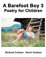A Barefoot Boy 3: Poetry for Children