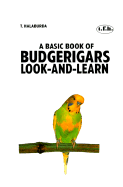 A Basic Book of Budgerigars