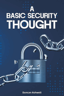 A Basic Security Thought