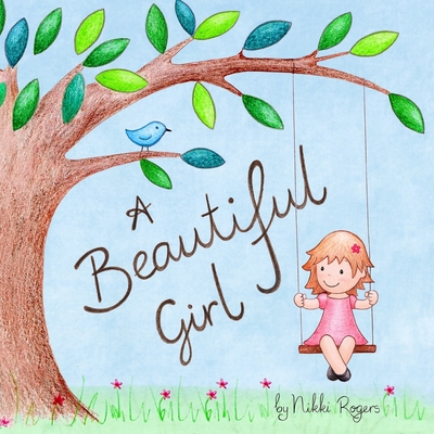 A Beautiful Girl - 