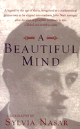 A Beautiful Mind - Nasar, Sylvia