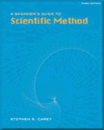 A Beginner S Guide to Scientific Method - Carey, Stephen S