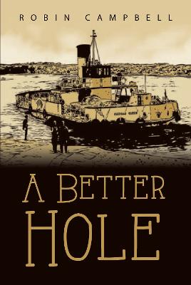 A Better Hole - campbell, robin