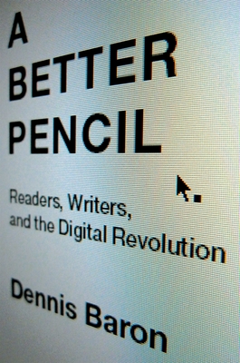 A Better Pencil - Baron, Dennis