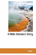 A Bible-Woman's Story