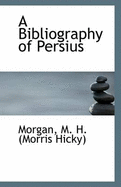 A Bibliography of Persius