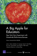 A Big Apple for Educators: New York City's Experiment with Schoolwide Performance Bonuses: Final Evaluation Report