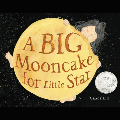 A Big Mooncake for Little Star - Lin, Grace