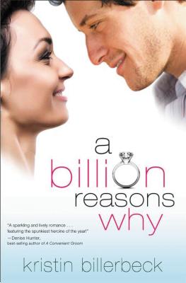 A Billion Reasons Why - Billerbeck, Kristin