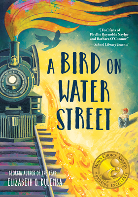 A Bird on Water Street - Dulemba, Elizabeth O