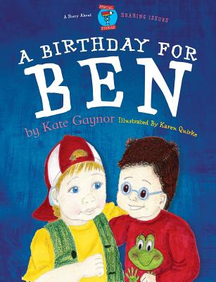 A Birthday for Ben - Gaynor, Kate
