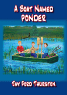 A Boat Named Ponder