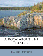 A Book about the Theater...