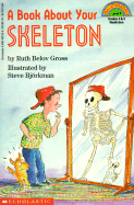 A Book about Your Skeleton