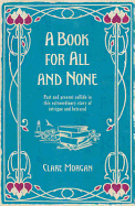 A Book for All and None