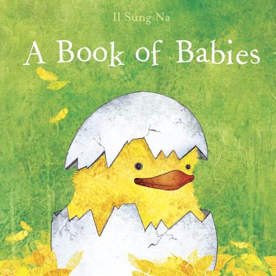 A Book of Babies - Na, Il Sung