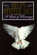 A Book of Blessings - Rice, Helen Steiner, and Ruehlmann, Virginia (Editor)