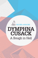 A Bough in Hell - Cusack, Dymphna