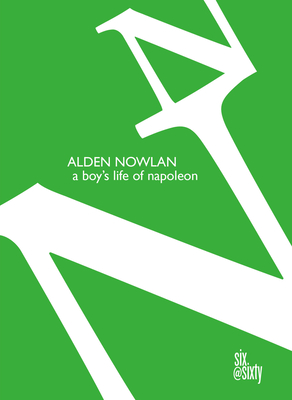 A Boy's Life of Napoleon - Nowlan, Alden