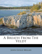 A Breath from the Veldt