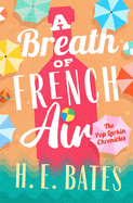 A breath of French air