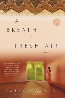 A Breath of Fresh Air - Malladi, Amulya