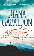 A Breath of Snow and Ashes: (Outlander 6)