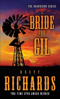 A Bride for Gil - Richards, Dusty