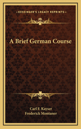 A Brief German Course