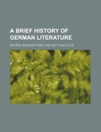 A Brief History of German Literature