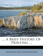 A Brief History of Printing