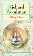 A Brig of War - Woodman, Richard