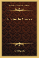 A Briton in America