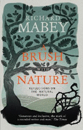 A Brush With Nature: Reflections on the Natural World