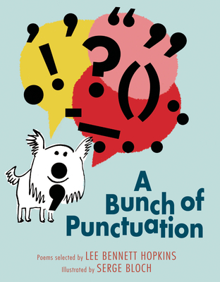 A Bunch of Punctuation - Hopkins, Lee Bennett
