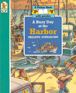 A Busy Day at the Harbor