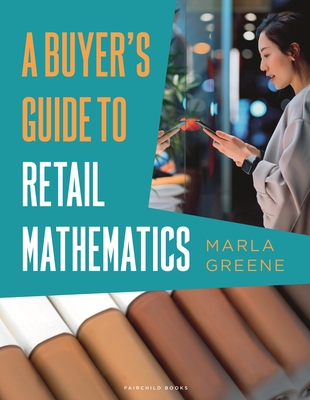 A Buyer's Guide to Retail Mathematics: Bundle Book + Studio Access Card - Greene, Marla