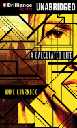 A Calculated Life