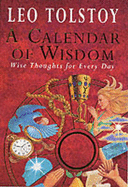 A Calendar of Wisdom: Wise Thoughts for Every Day